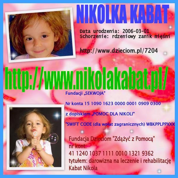 NIKOLKA KABAT - Rdzeniowy Zanik Mięśni SMA 2 --- http://pomagamy-dzieciom.net/ --- http://dzieciom.pl/7204 --- http://nikolakabat.pl/